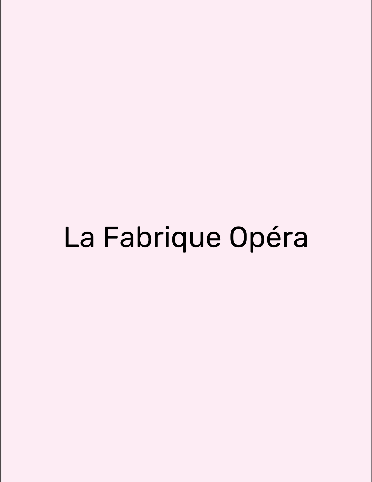 La Fabrique Opéra