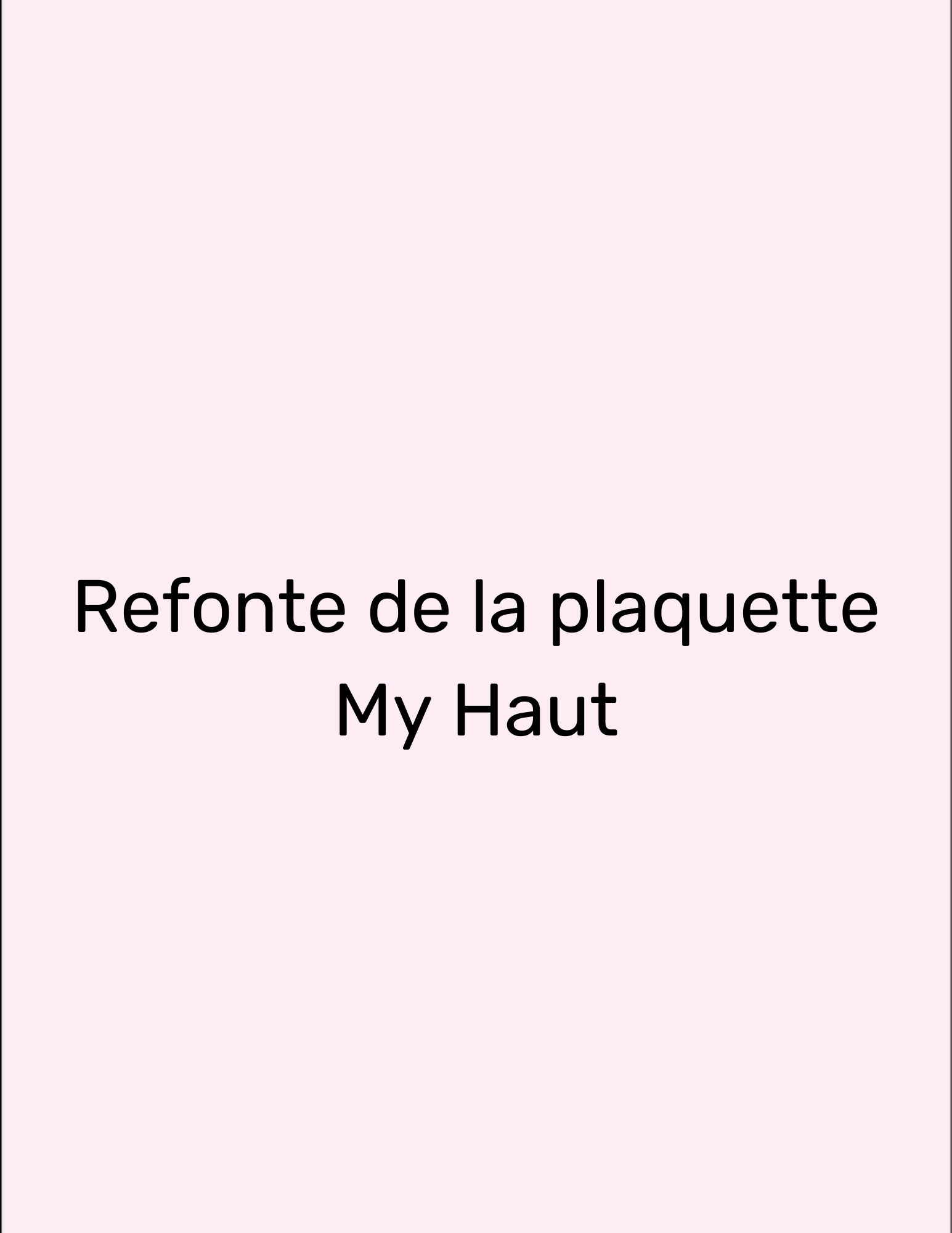 Refonte de la plaquette My Haut
