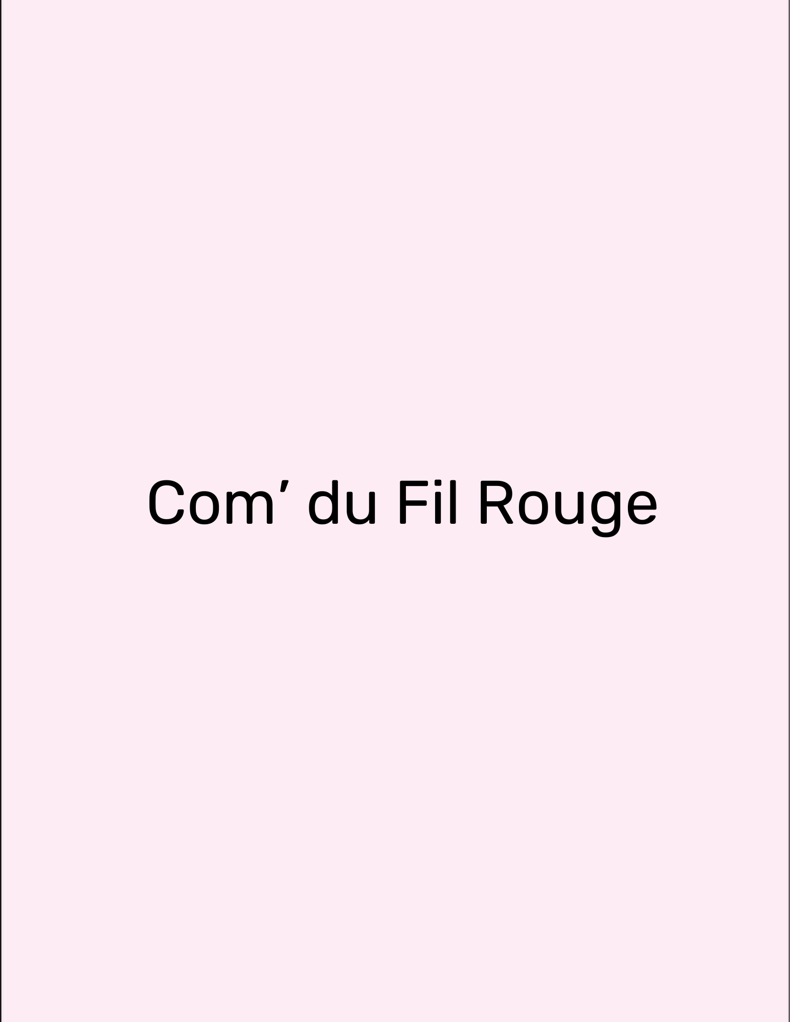 Com&rsquo; du Fil Rouge